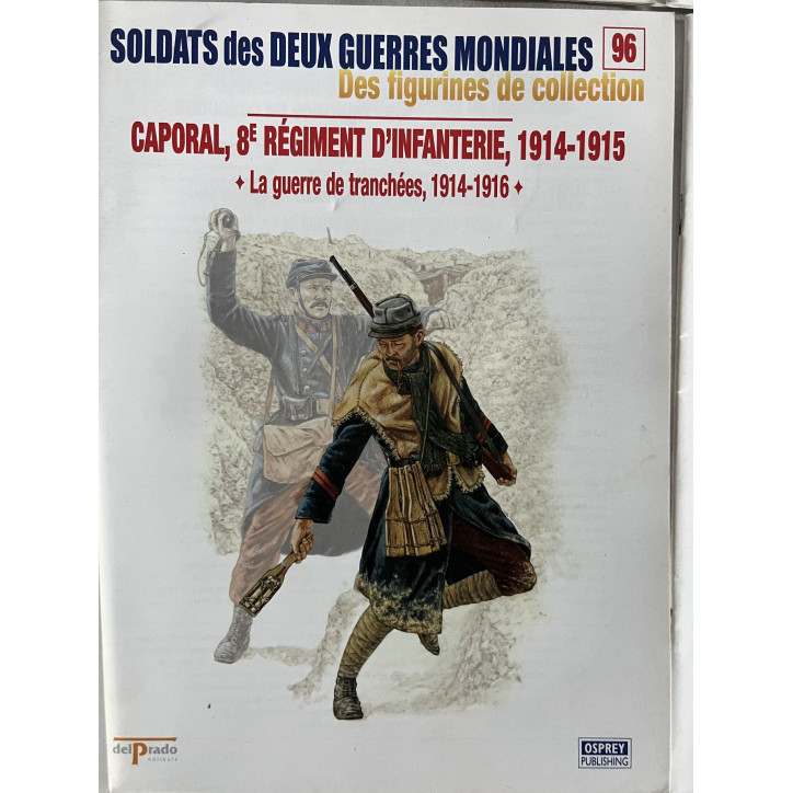 Lot de 8 revues Soldats des deux guerres Mondiales (No 91 à 100 manque 93 et 99)
