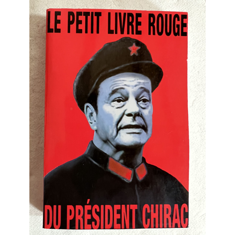 le petit livre rouge du Président Chirac