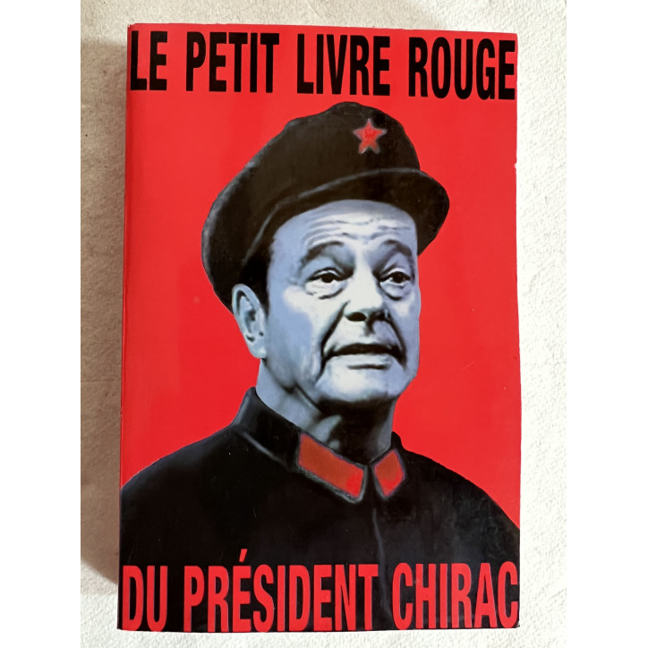 le petit livre rouge du Président Chirac