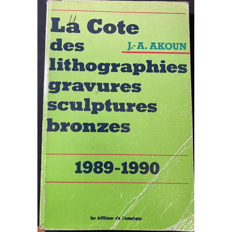 La Cote des lithographie, gravures, sculptures, bronzes de J.-A. Akoun (89/90)