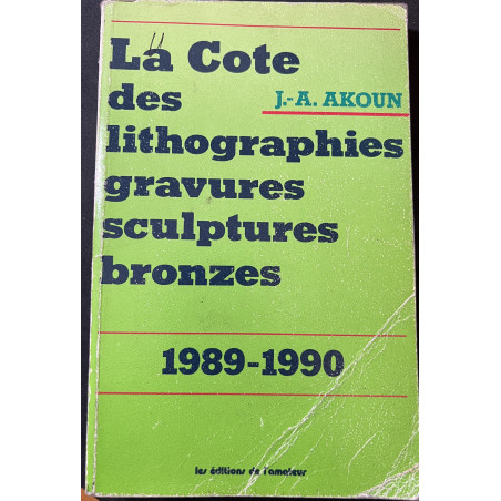 La Cote des lithographie, gravures, sculptures, bronzes de J.-A. Akoun (89/90)