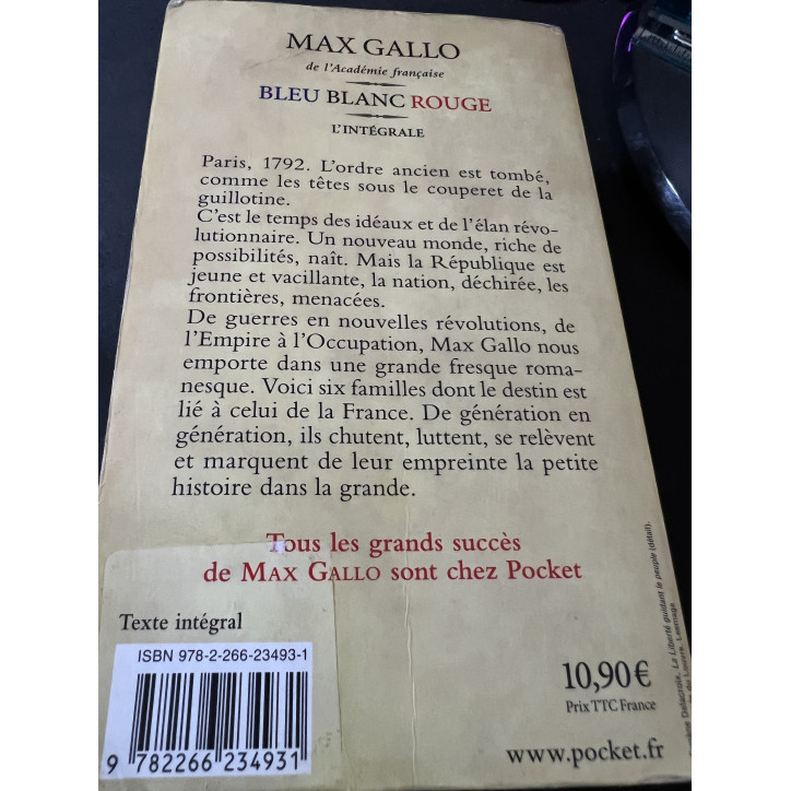 Livre Bleu Blanc Rouge l'Intégrale de Max Gallo