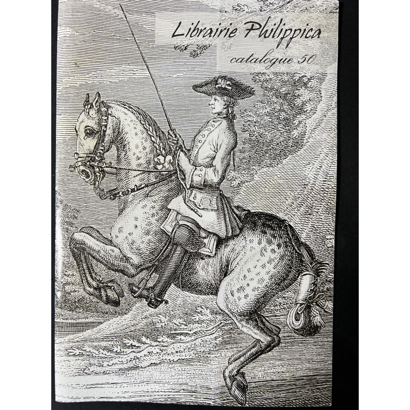 Catalogue 50 Littérature équestre ancienne - Librairie Philippica de P. Deblaise