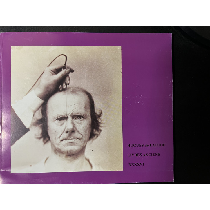 Livre sur les livres anciens de Hugues de Latude XXXXVI