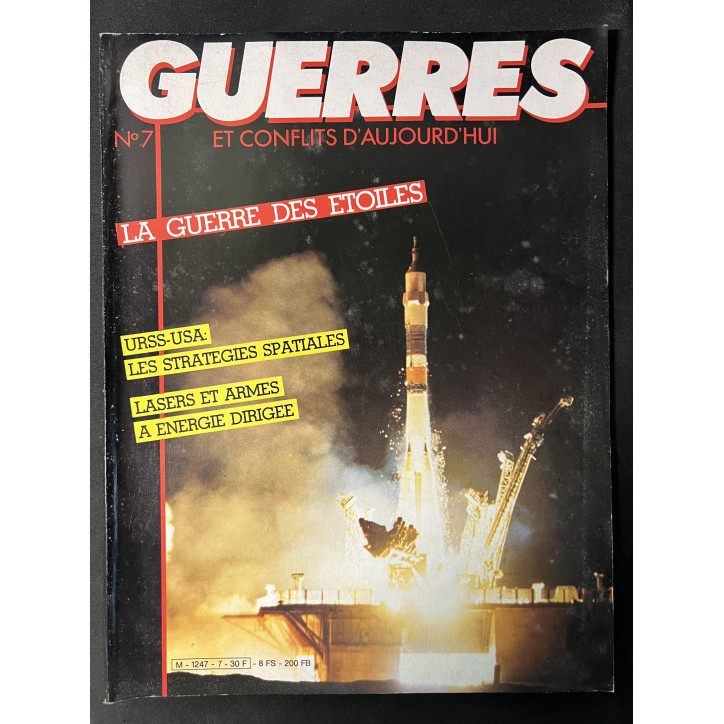 Revue Guerres et conflits d'Aujourd'hui No 7: la guerre des étoiles URSS-USA