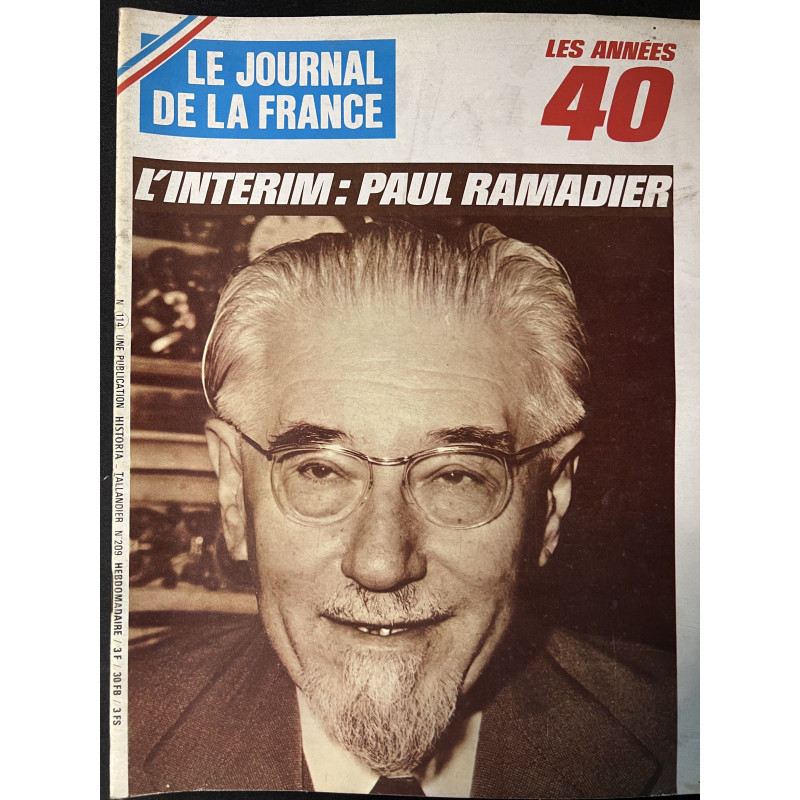 Revue Le Journal de la France 114 : Les années 40 - L'interim : Paul Ramadier