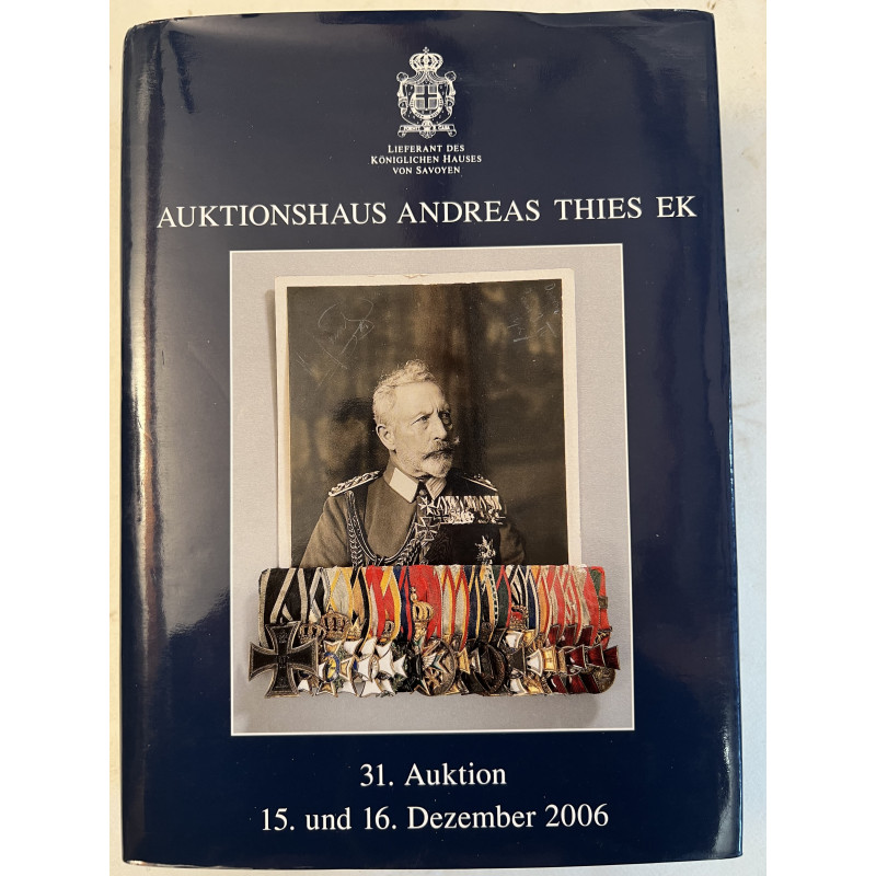 Bel Album Auktionshaus - Andreas Thies EK, 31. Auktion - 15 und 16 Dez 2006
