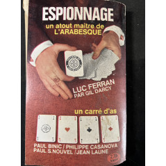 Roman d'espionnage Pas de paix pour Luc Ferran de Gil Darcy