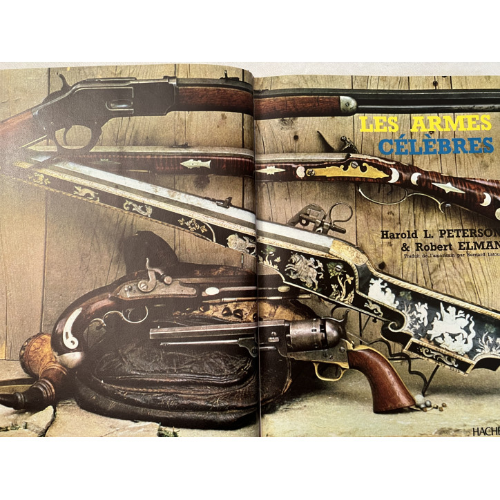 Bel Album sur Les Armes Célèbres par Harold L. Peterson et Robert Elman