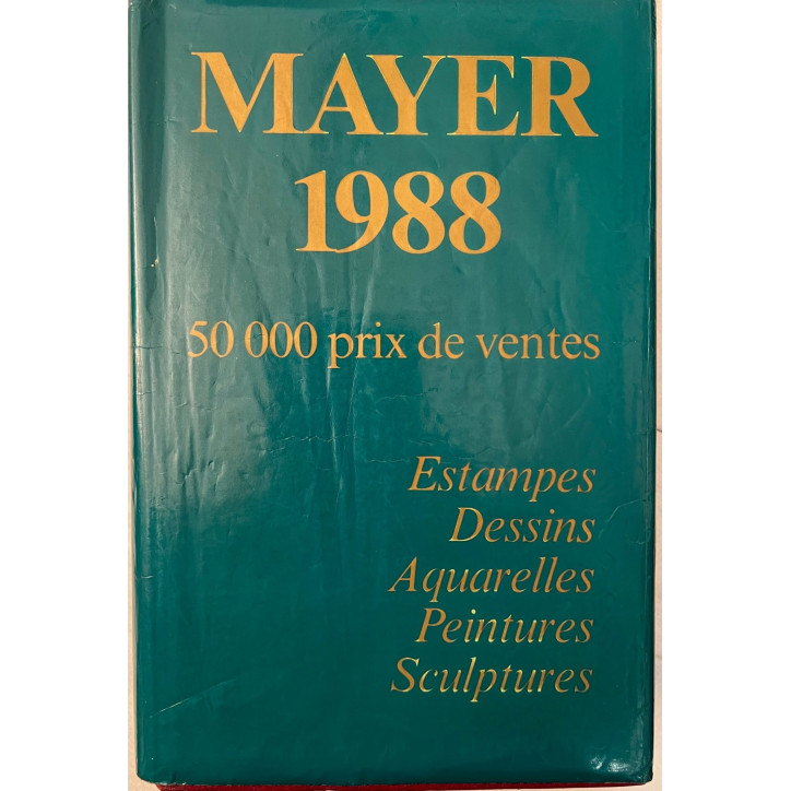 Annuaire International des ventes Peintures et sculptures de 1988 ed Mayer