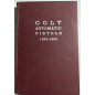 Livre Colt Automatic Pistols 1896 - 1955 par Donald B. Bady illustrated