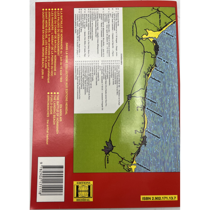La bataille de Normandie 7 Juin- 19 Aout 1944 - Collection Guides Normandie 44