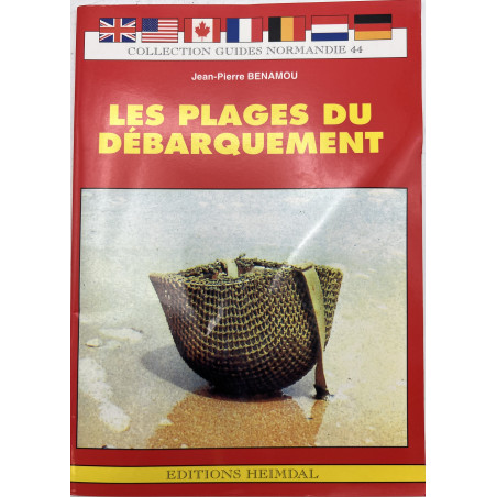 Livre Les plages du Débarquement - Collection Guides Normandie 44 - JP. Benamou