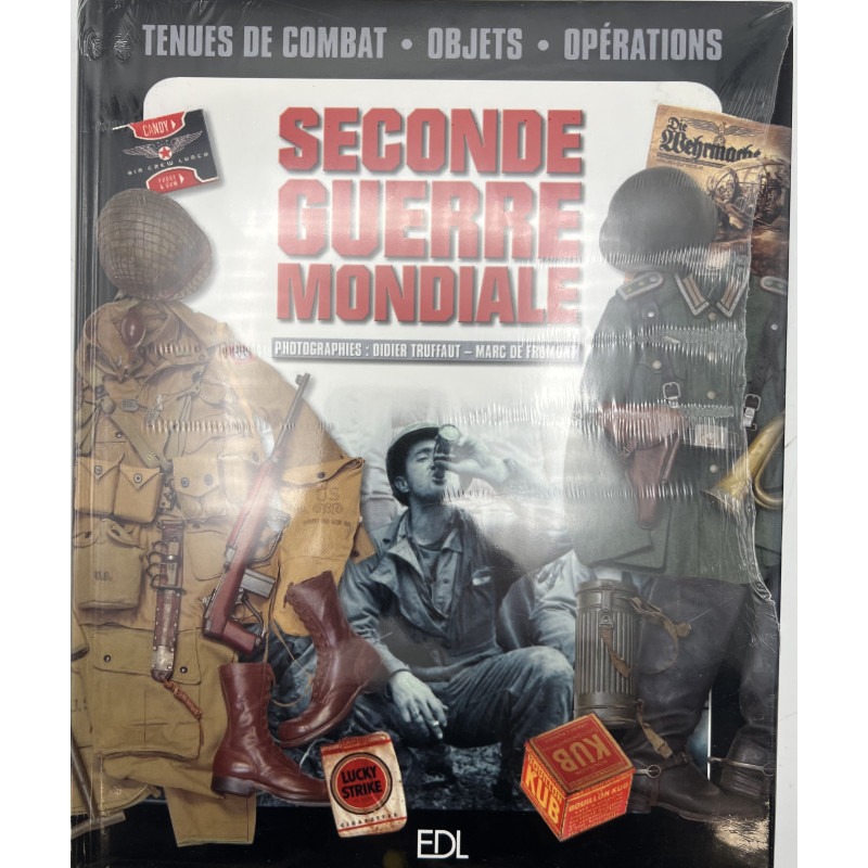 Album Tenues de combat, objets, opérations de la seconde guerre mondiale - D. Truffaut et M. de Fromont