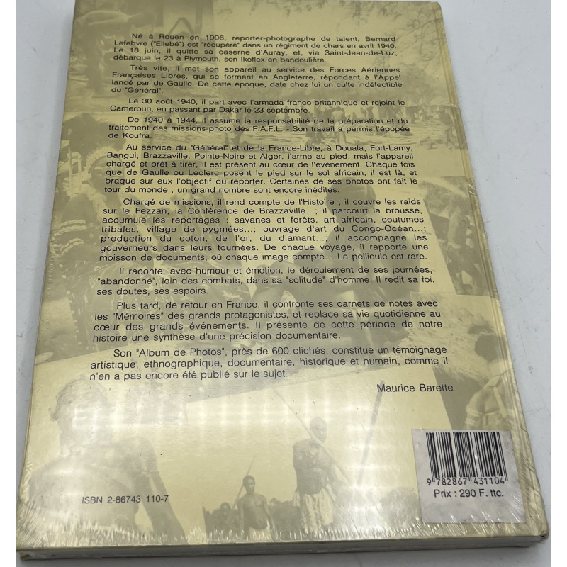 Album Avec De Gaulle en Afrique de Bernard Lefebvre Album Avec De Gaulle en Afrique de Bernard Lefebvre