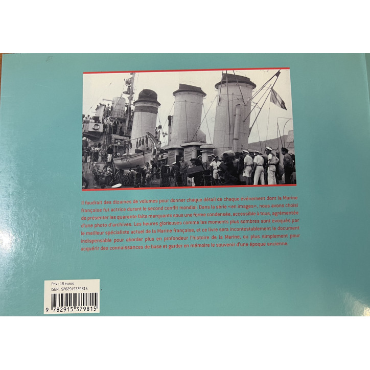 Livre La Marine en guerre 1939-1945 en images