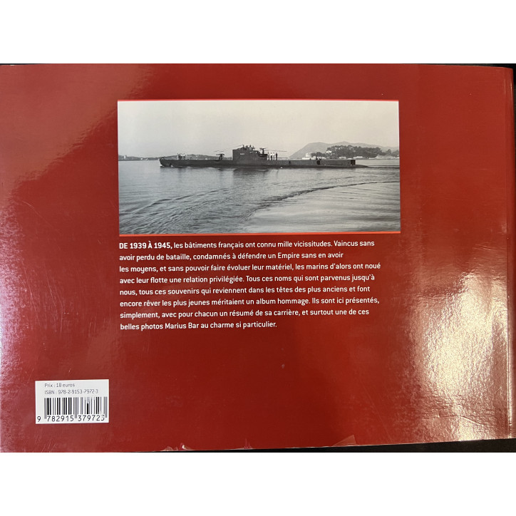Livre Les Navires Français 1939-1945 en images