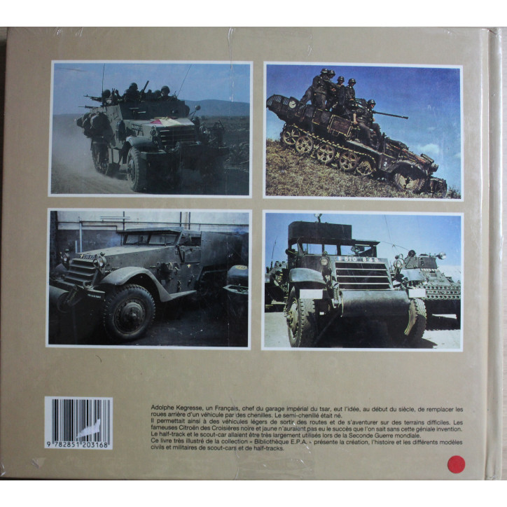 Livre Scout-Cars & Half-Tracks de J.-M Boniface et J.-G Jeudy