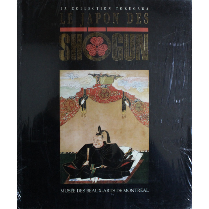 Livre La collection Tokugawa : Le Japon des Shogun