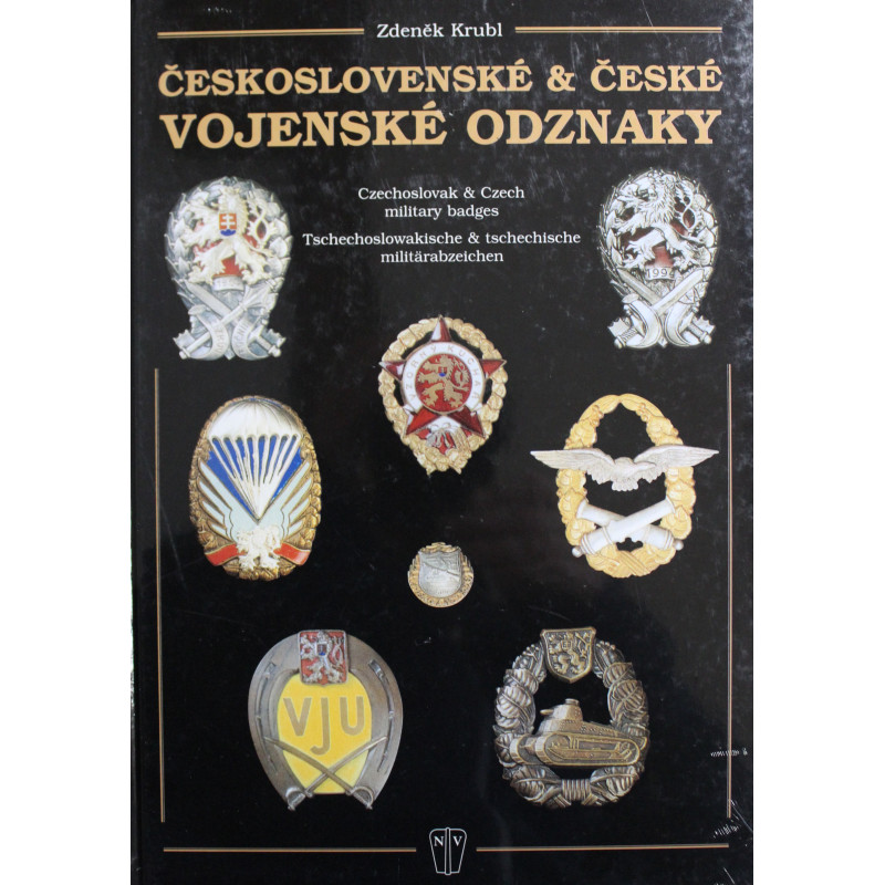 Livre KRUBL Zendek - CEKOSLOVENSKE & CESKE VOJENSKE ODZNAKY
