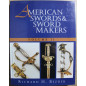 Livre American Swords & Swords makers Vol II