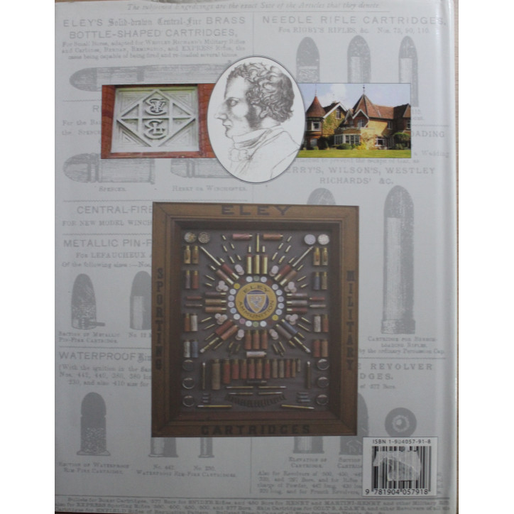 Livre Eley Cartridges, A History Of The Silversmiths And Ammunition Manufacturers