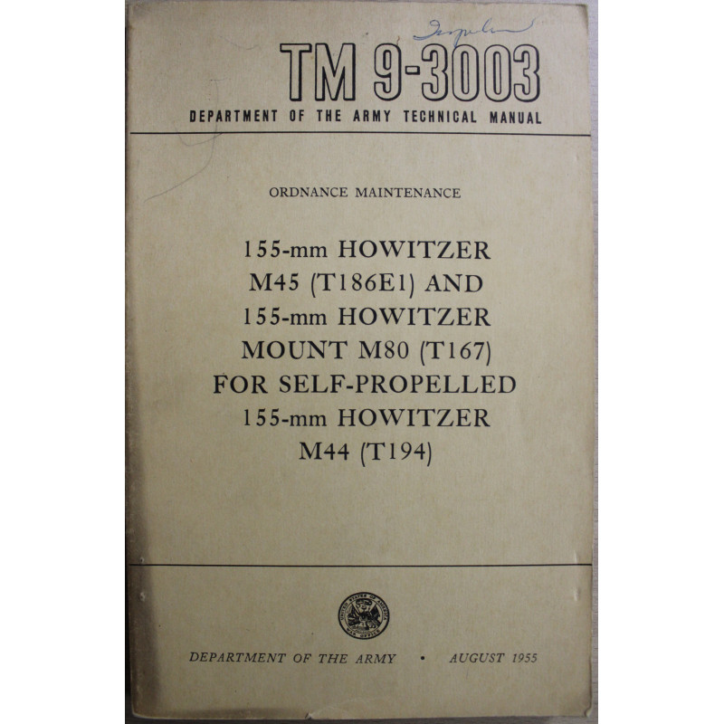 Manuael Ordnance Maintenance TM 9- 3003 pour 155-mm Howitzer