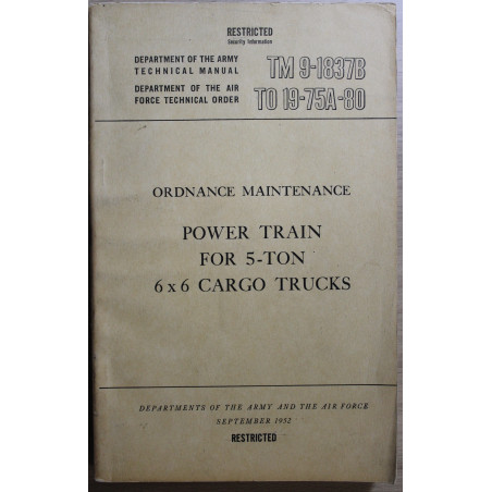 Technical manual TM 9-1837B - Force technical order T0 19-75A-80 de 1952