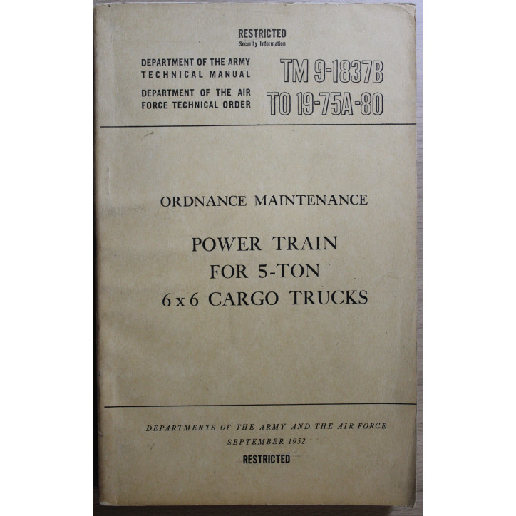 Technical manual TM 9-1837B - Force technical order T0 19-75A-80 de 1952