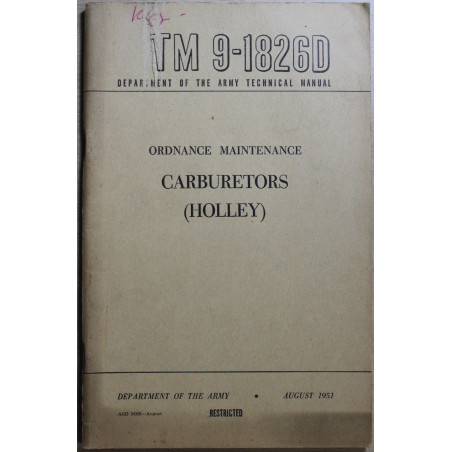 Ordnance Maintenance TM 9-1826D : Carburetors (Holley) de 1951