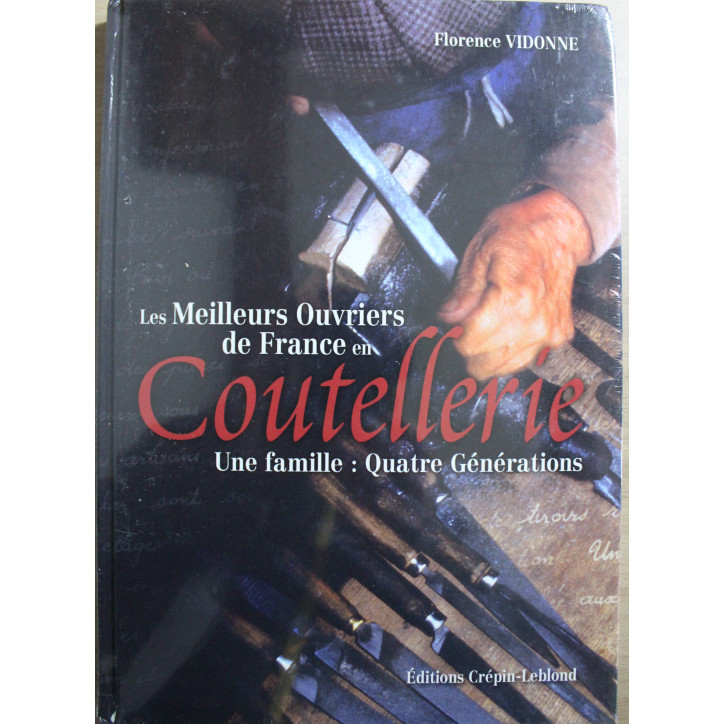 Livre Les meilleurs ouvriers de France en coutellerie de Florence Vidonne