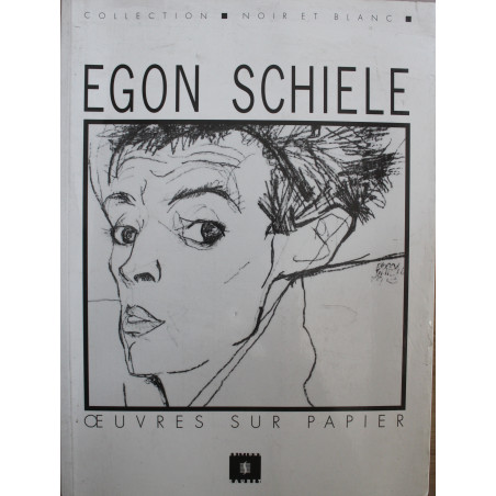 Album Egon Schiele : Oeuvres sur papiers - Coll. Noir et Blanc