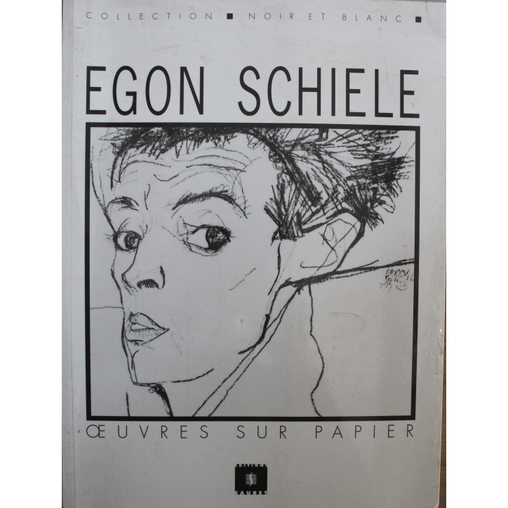 Album Egon Schiele : Oeuvres sur papiers - Coll. Noir et Blanc