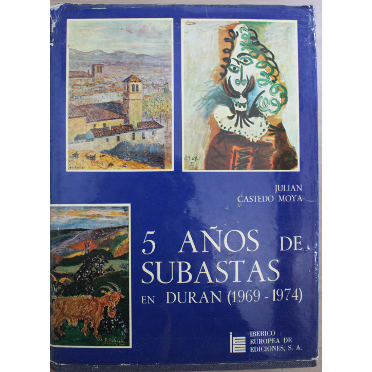 Album 5 Anos de Subastas en Duran (1969 - 1974) - Julian Castedo Moya