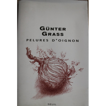Livre Pelures d'oignons de Gunter Grass