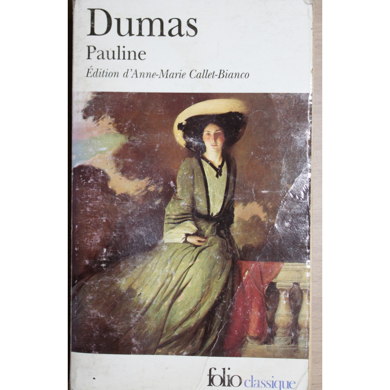 Roman Pauline de Alexandre Dumas chez Folio