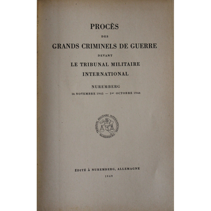 Livre Procès des Grands criminels de guerre de Nuremberg