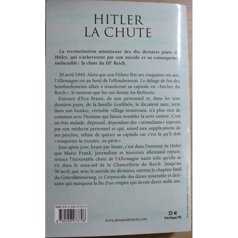 Livre Hitler La chute : Dans le Bunker heure par heure de Mario Frank