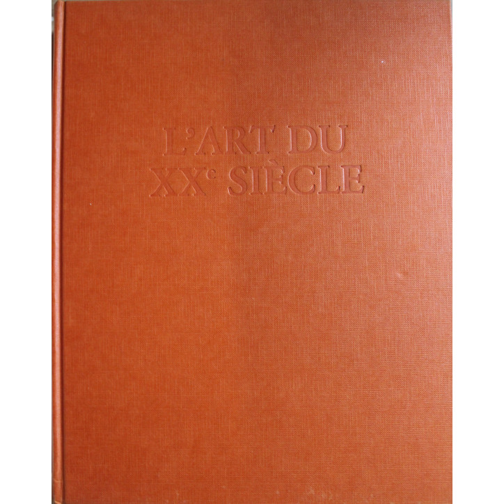 Album L'art du XXe siècle de Pierre Cabanne 