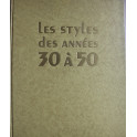 Album Les styles des années 30 à 50 par Yvonne Brunhammer