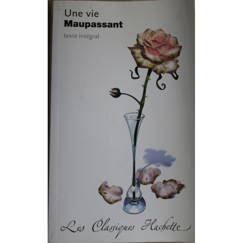 Livre Une Vie de Maupassant
