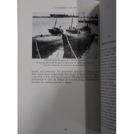 Livre Dunkerque 1944 - 1945 du Débarquement à la résurrection de Serge Blanckaert