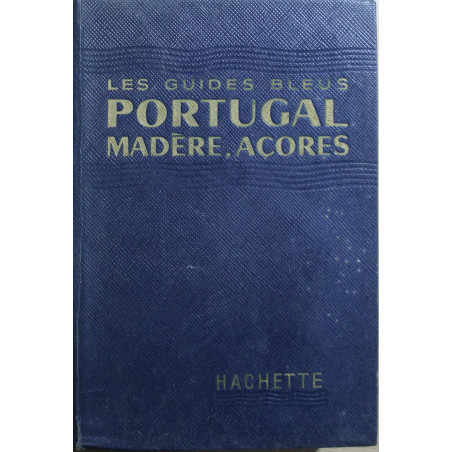 Livre Portugal  : Madère - Açores des Guides Bleus