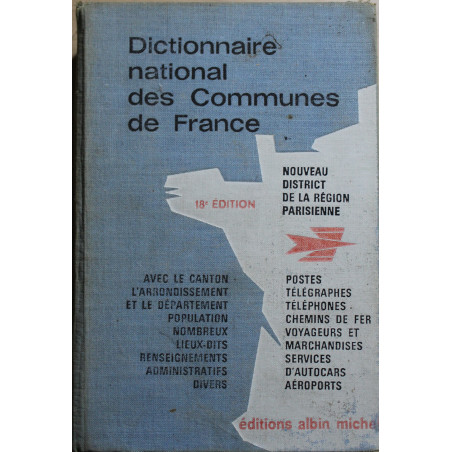 Dictionnaire national des communes de France 18e Edition