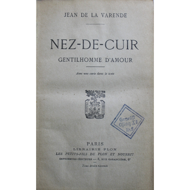 Roman Nez-de-cuir : Gentilhomme d'amour de Jean de la Varende DE 1937