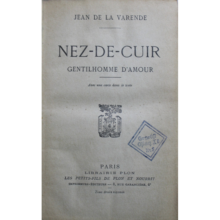 Roman Nez-de-cuir : Gentilhomme d'amour de Jean de la Varende DE 1937