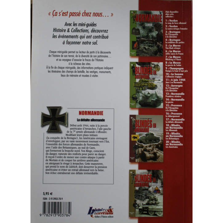 Livre Normandie : La défaite allemande - Les mini-guides Histoire et collections