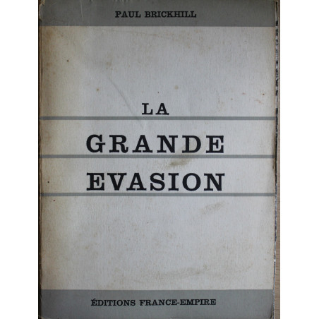Livre La grande Evasion Ed. France-Empire