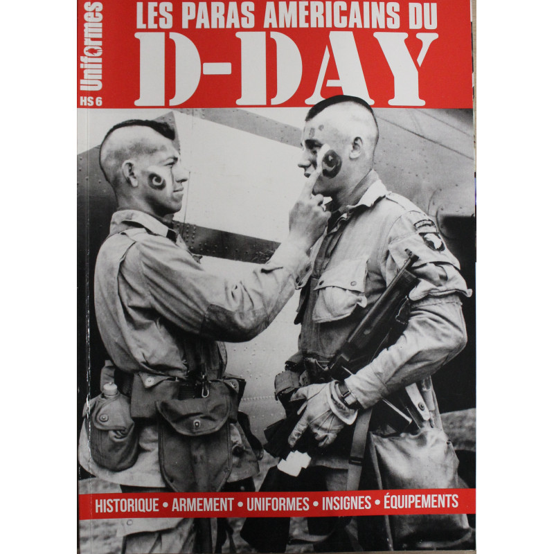 Revue Uniformes HS 6 : Les paras Américains du D-Day