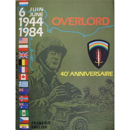 Livre 6 Juin 1944 -1984 : Overlord 40e Anniversaire